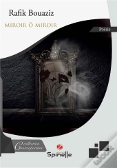 Miroir Ô Miroir