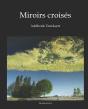 Miroirs Croisés - Preview