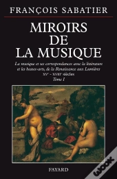Miroirs De La Musique, 15-18eme Siecle