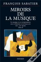Miroirs De La Musique T.2