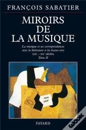 Miroirs De La Musique T.2
