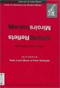 Miroirs, Reflets : Esthétiques De La Duplicité : Esthétiques De La Duplicité - Preview