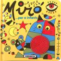 Miro...Per A Infants