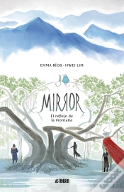 Capa do artigo Mirror 1. El Reflejo De La Montaña