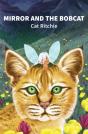 Mirror And The Bobcat - Preview