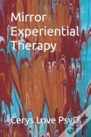 Mirror Experiential Therapy
