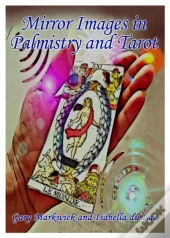 Mirror Images In Palmistry And Tarot