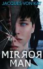 Mirror Man - Preview