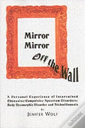 Mirror Mirror Off The Wall
