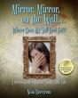 Mirror, Mirror, On The Wall . . . Where Does My Self-Love Fall? - Preview