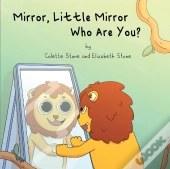Mirror, Mirror - Who Are You