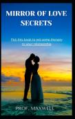 Mirror Of Love Secrets