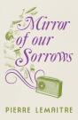 Mirror Of Our Sorrows - Preview