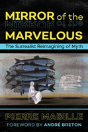 Mirror Of The Marvelous - Preview