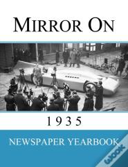 Mirror On 1935