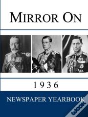 Mirror On 1936
