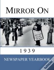 Mirror On 1939