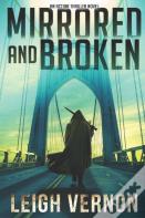 Mirrored And Broken