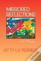Mirrored Reflections
