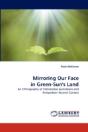 Mirroring Our Face In Green-Sun'S Land - Preview