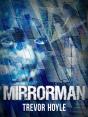 Mirrorman - Preview