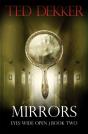 Mirrors (Eyes Wide Open, Book 2) - Preview
