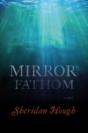 Mirror'S Fathom - Preview