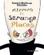 Mirrors In Strange Places - Preview