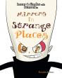 Mirrors In Strange Places - Preview