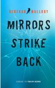 Mirrors Strike Back