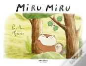 Capa do artigo Miru Miru Tome 4 : Papillon Mystère