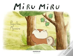 Capa do artigo Miru Miru Tome 4 : Papillon Mystère