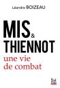 Mis & Thiennot : Une Vie De Combat - Preview