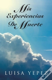 Capa do artigo Mis Experiencias De Muerte