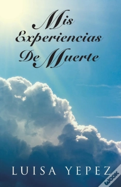 Capa do artigo Mis Experiencias De Muerte