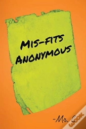 Mis-Fits Anonymous