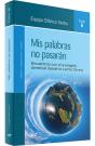 Mis Palabras No Pasaran (Ciclo B) - Preview