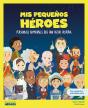 Mis Pequeños Héroes - Preview