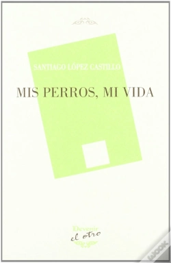Capa do artigo Mis Perros, Mi Vida