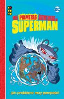 Mis Primeras Aventuras De Superman: Un Problema Muy Pomposo