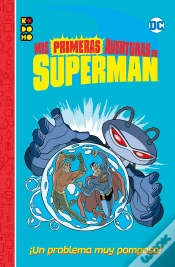 Capa do artigo Mis Primeras Aventuras De Superman: Un Problema Muy Pomposo