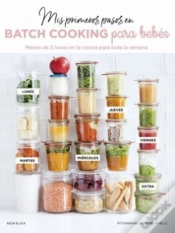 Capa do artigo Mis Primeros Pasos En Batch Cooking Para Bebés