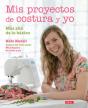Mis Proyectos De Costura Y Yo - Preview