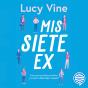 Mis Siete Ex - Preview