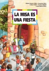 Misa Es Una Fiesta, La