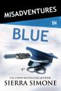 Misadventures In Blue - Preview