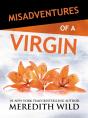 Misadventures Of A Virgin - Preview