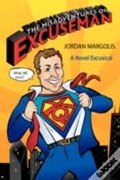 Capa do artigo Misadventures Of Excuseman