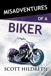 Capa do artigo Misadventures With A Biker