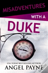 Misadventures With A Duke